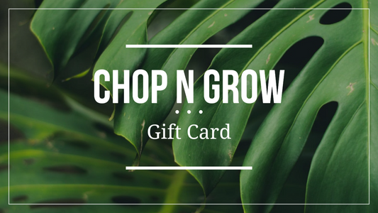 Chop n Grow Gift Card Voucher - the perfect gift !!